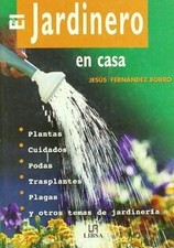 El jardinero en casa (Plantas de Interior y Jardín)... | Buch | Zustand sehr gut