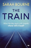 Sarah Bourne | The Train | Taschenbuch | Englisch (2021) | Bloodhound Books