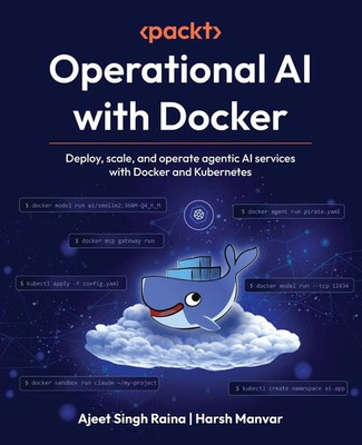 Operational AI with Docker | Ajeet Singh Raina (u. a.) | Taschenbuch | Englisch