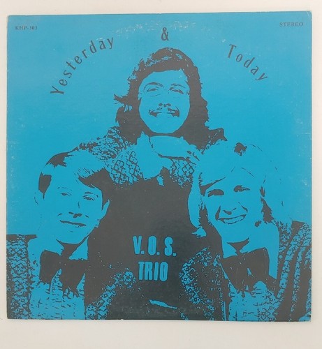 V.O.S. Trio – Yesterday & Today Vinyl LP 33 RPM Valley Of Sound KHP-303 - Picture 9 of 9