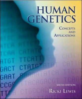 Human Genetics : Concepts and Applications, Ricki Lewis, 9780072877359