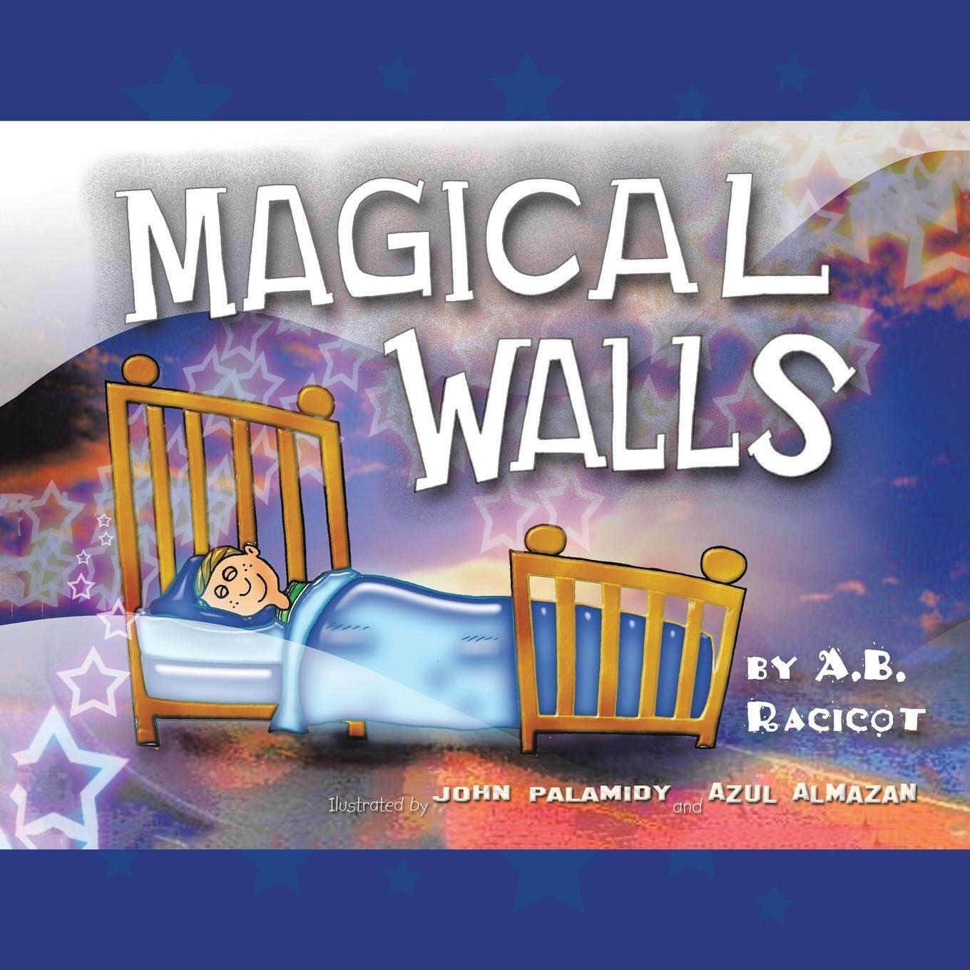 A. B. Racicot | Magical Walls | Taschenbuch | Englisch (2013) |