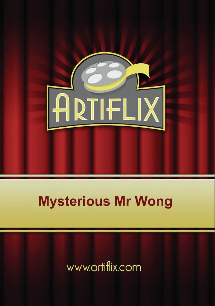 Mysterious Mr Wong (DVD) Lee Shumway Lotus Long Luke Chan Robert Emmett O'Connor