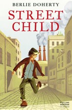 Essential modern classics: Street child by Berlie Doherty (Paperback)