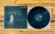 This is Glenn Miller & His Orchestra LP Vinyl US RCA Victor OG 1956 Mono VG+/VG+ This is Glenn Miller & His Orchestra LP Vinyl US RCA Victor OG 1956 Mono VG+/VG+
