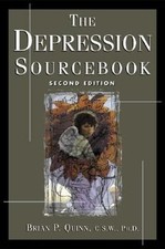 The Depression Sourcebook by Ph.D. Quinn, Brian P: Used