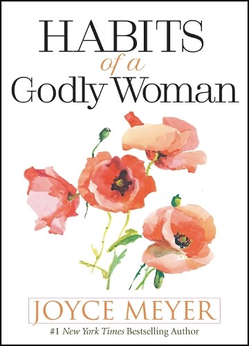 Thumbnail - Joyce Meyer Habits Of A Godly Woman (gebundene Ausgabe)