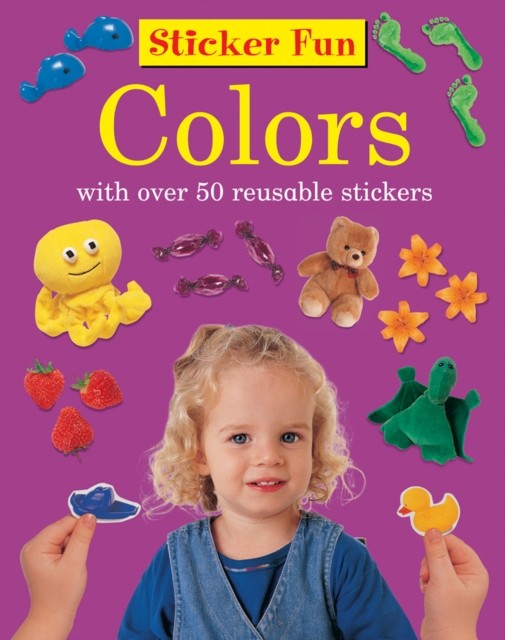 Sticker Fun - Colours by Press Armadillo (Paperback Book)