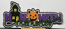 Halloween Memories Title Die Cut Embellishment Scrapbook