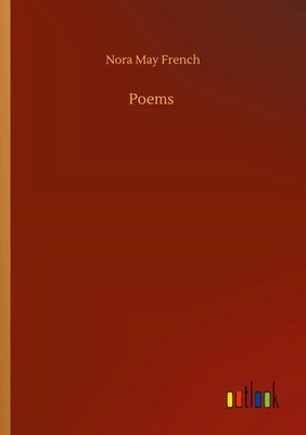 Nora May French | Poems | Taschenbuch | Englisch (2020) | 72 S. | Outlook Verlag