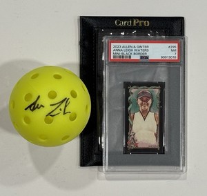 Anna Leigh Waters SIgned Pickleball JSA & Topps Allen & Ginter Card PSA 7