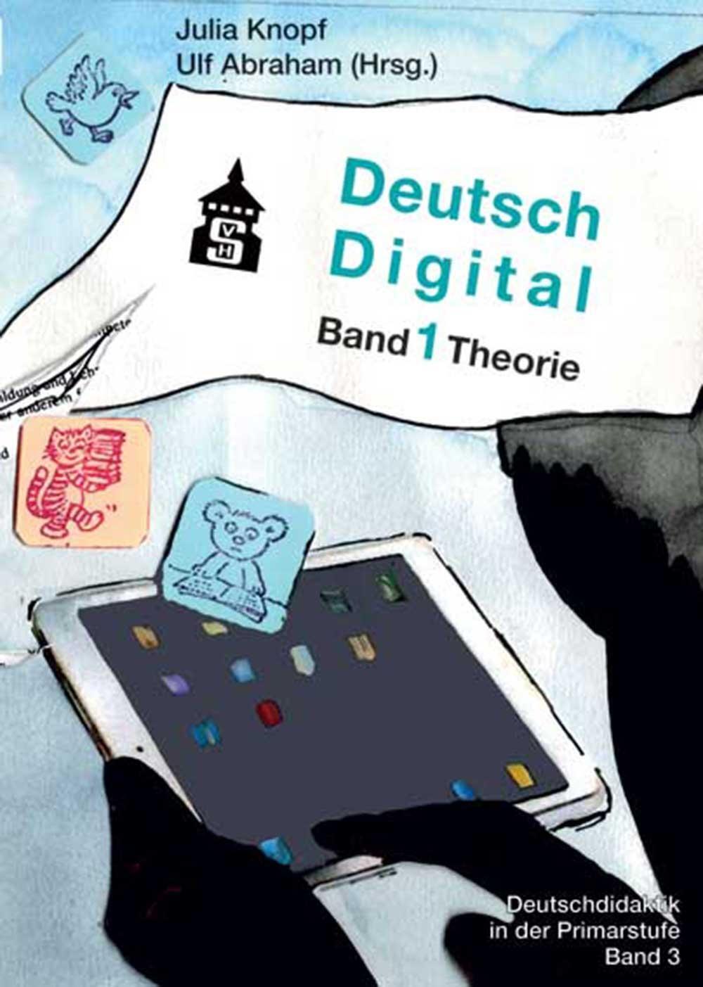 Thumbnail - Deutsch Digital | Julia Knopf (u. A.) | Band 1 Theorie | Taschenbuch |