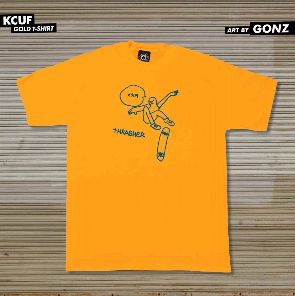 Thrasher Magazine KCUF LOGO Skateboard T Shirt GOLD w Art By Mark Gonzales