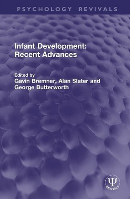Infant Development: Recent Advances - 9781041271659