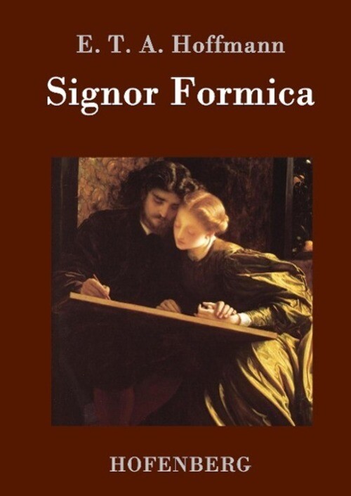 Thumbnail - E. T. A. Hoffmann | Signor Formica | Buch | Deutsch (2015) | 80 S. |