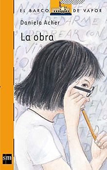 La obra (Barco de Vapor Naranja, Band 198) by Ac... | Book | condition very good - Picture 1 of 1