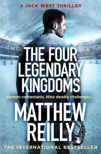 Thumbnail - Matthew Reilly The Four Legendary Kingdoms (taschenbuch) Jack West