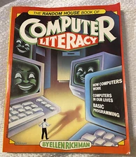 Random House Book of Computer Literacy (Paper, 1983) by Ellen Richman