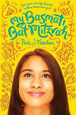 My Basmati Bat Mitzvah by Paul Freedman (Paperback)