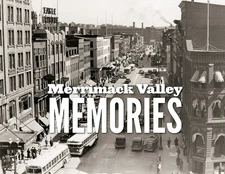 Merrimack Valley Memories
