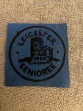 Boy Scouts / Senior Scouts Camp Patch-Leicester Senioree 1960-9cms