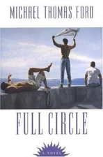 Full Circle - hardcover, Michael Thomas Ford, 9780758210579