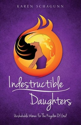 Schagunn - Indestructible Daughters - paperback or softback - E555z