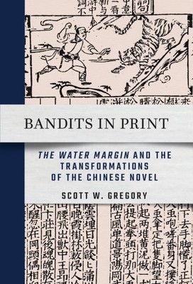 Banditen im Druck - ''Der Wasserrand'' und die Transformationen der chinesischen Nr...