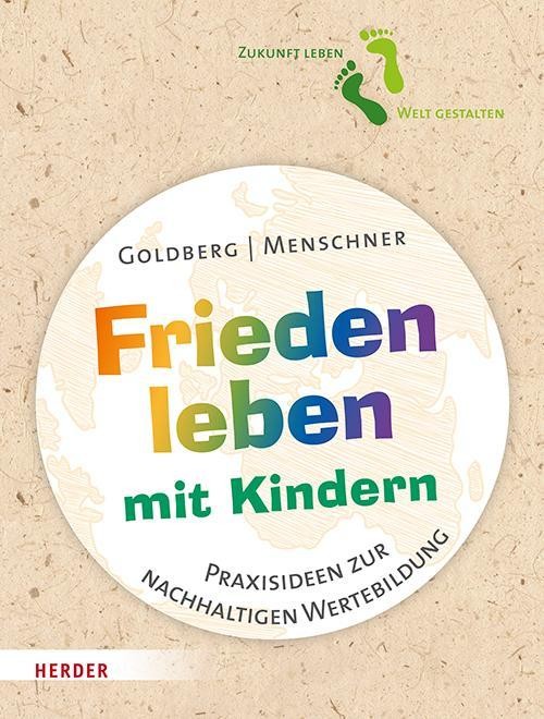 Frieden leben mit Kindern Jana Goldberg