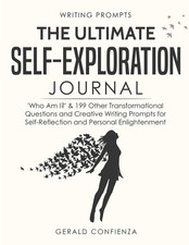 Writing Prompts: The Ultimate Self Exploration Journal. 'Who Am I ' and 199 ...