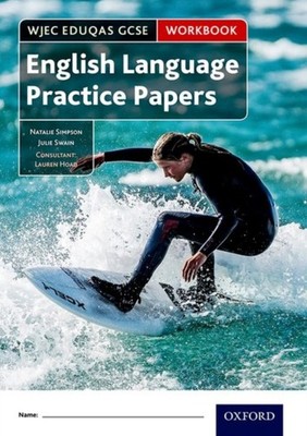 WJEC EDUQAS GCSE ENCLISH LANUAGE PRACTIC by Natalie Simpson Paperback Self Help