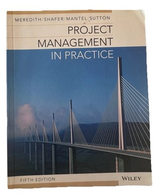 Project Management in Practice - Paperback, by Meredith Jack R. - With Disc GOOD