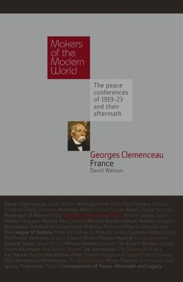 Georges Clemenceau: France by David Watson HARDBACK 9781905791606