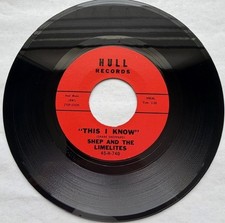 SHEP AND THE LIMELITES-HULL 45-H-740-THIS I KNOW-DADDY'S HOME-45RPM-7" 1961 EX