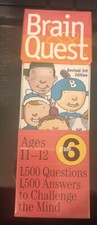 Brain Quest  grade 6  ages 11-12   1,500 questions 1,500 answers  3rd Edition