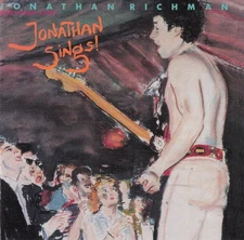 Jonathan Richman & The Modern Lovers - Jonathan Sings! (CD, Album, RE) (Near Min