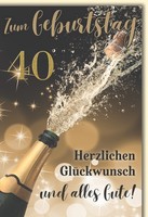 40. Geburtstag GlüCkwunschkarte Mit Briefumschlag Spritzender Sekt