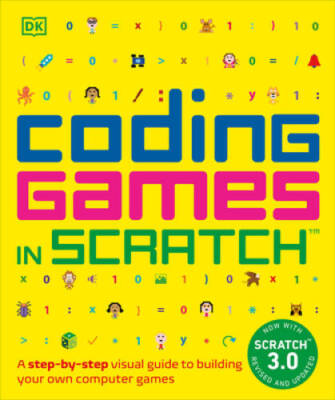Coding Games in Scratch, 2nd Edition - Paperback By Woodcock, Jon - VERY GOOD