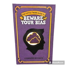 The Tuttle Twins Guide to Beware Your Bias - ...