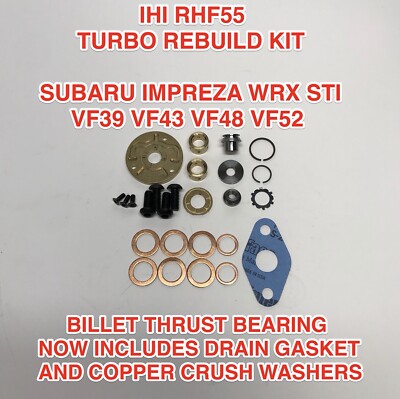VF48 TURBO REBUILD KIT UPGRADE FOR IHI VF39 VF43 VF52 VF37 VF49 SUBARU WRX STI