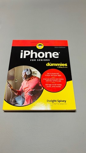 iPhone for Seniors for Dummies 2024 Edition (Softback) Dwight Spivey Brand New - Picture 2 of 16