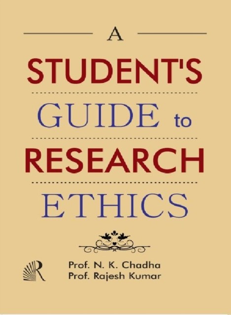 A STUDENTS GUIDE TO RESEARCH ETHICS HARDBACK 9789359773896
