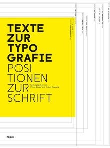 Texte zur Typografie. Positionen zur Schrift von no... | Buch | Zustand sehr gut - not specified