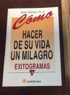 Panorama Ed Como Hacer De Su Vida Un Milagro 1994 Softback By Dr Robinson