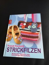 Trend-Technik Strickfilzen Fachbuch Buch Modi...