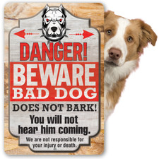Metal Sign - Danger Beware Bad Dog, Does Not Bark - Durable Metal Sign - Decor