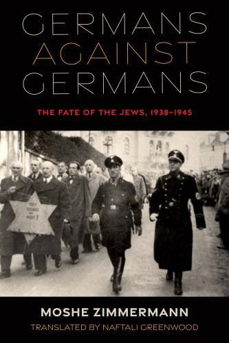 Germans against Germans by Moshe Zimmermann PAPERBACK 9780253062307 - Image 3