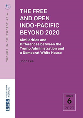 The Free and Open Indo-Pacific Beyond 2020: Ähnlichkeit - Taschenbuch / Softback N