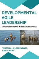 Developmental Agile Leadership | Empowering Teams In A Changing World | Buch