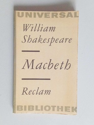 MACBETH W. Shakespeare dt. Reclam-Bd.17, 23.Aufl 1971 Verlag Reclam Leipzig, geb